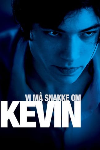 Vi må snakke om Kevin