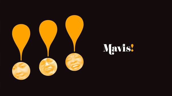 Mavis!